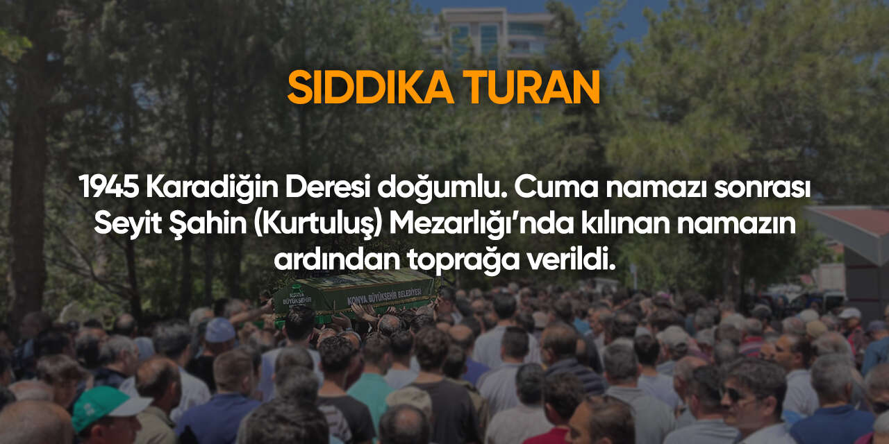 Konya'da bugün vefat edenler | 5 Haziran 2026 3